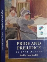 Pride and Prejudice written by Jane Austen performed by Irene Sutcliffe on Cassette (Unabridged)
